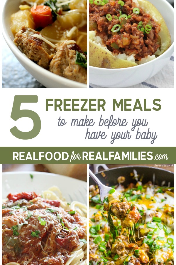 5 Healthy freezer meals to make before you have a baby - Real Food for ...